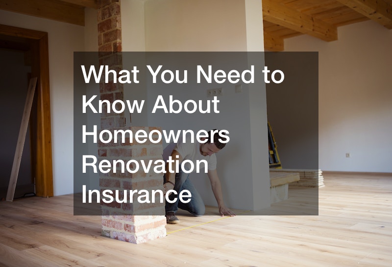 Top Homeowners Insurance Policies for Renovated Interiors